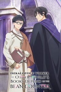 Isekai Office Worker The Other Worlds Books Depend on the Bean Counter